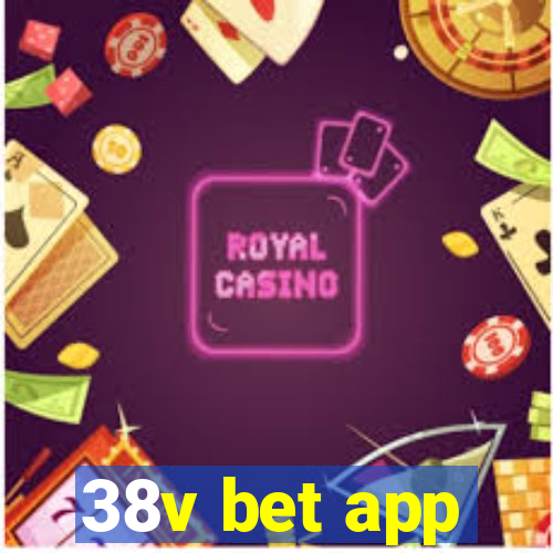 38v bet app